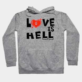 LOVE IS HELL Hoodie